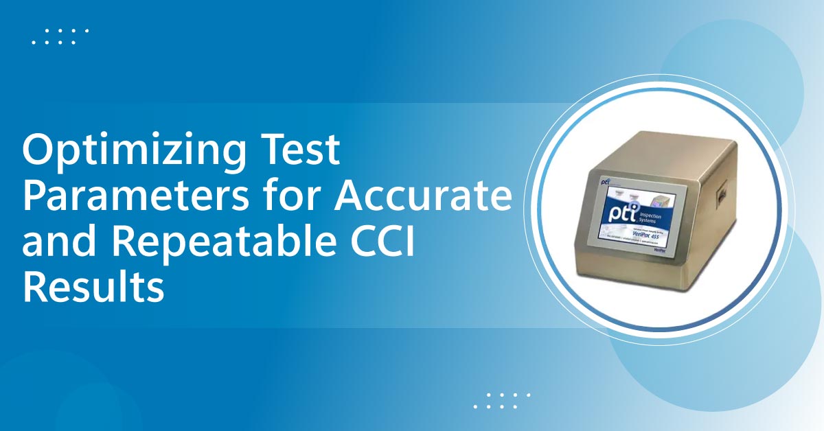Optimizing Test Parameters for Accurate and Repeatable CCI Results
